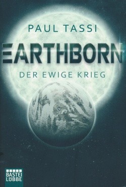 Tassi, P.: Earthborn 2 - Der ewige Krieg
