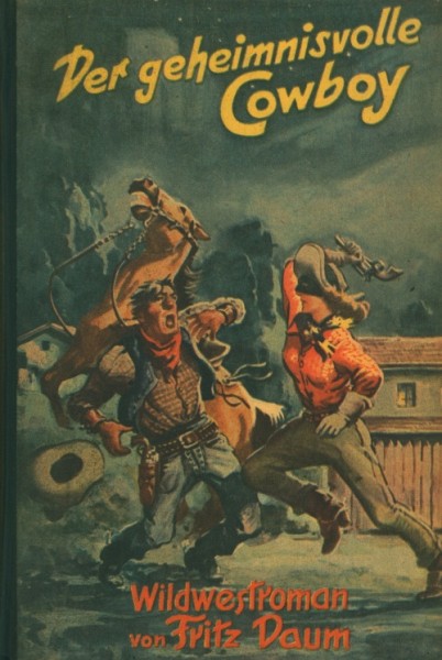 Daum, Fritz Leihbuch Geheimnisvolle Cowboy (Hönne)