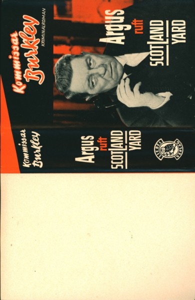 Kommissar Burkley Leihbuch SU Argus ruft Scotland Yard (Liebel) nur Schutzumschlag