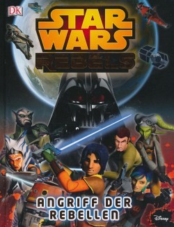 Star Wars Rebels - Angriff der Rebellen