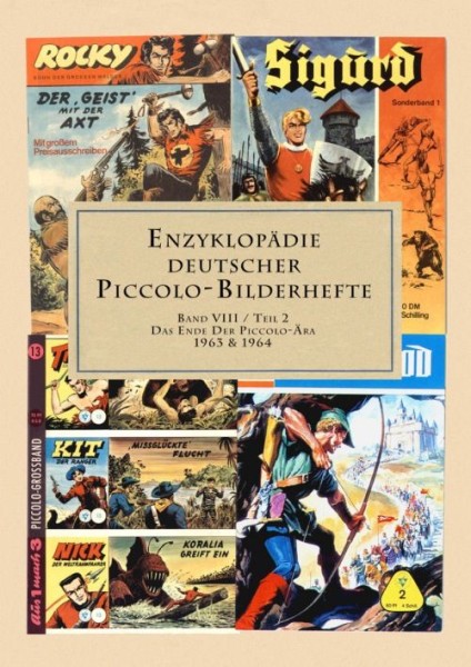 Enzyklopädie deutscher Piccolo-Bilderhefte (ComicSelection, B.) Nr. 8 Teil 2