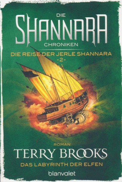Brooks, T.: Die Shannara-Chroniken: Die Reise der Jerle Shannara 2