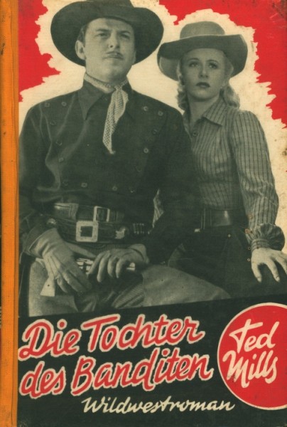 Mills, Ted Leihbuch Tochter des Banditen (Ursus)
