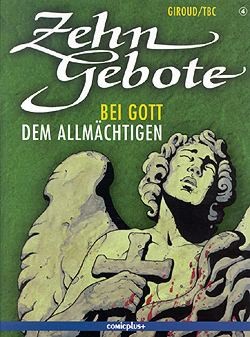 Zehn Gebote (Comicplus, Br.) Nr. 1-10