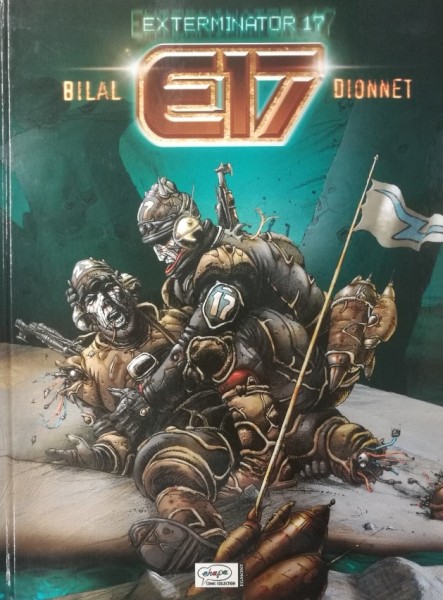 Exterminator 17 (Ehapa, BÜ.) (Dionnet/Bilal) Nr. 1