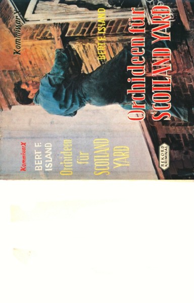 Kommissar X Leihbuch SU Orchideen für Scotland Yard (Rekord) nur Schutzumschlag