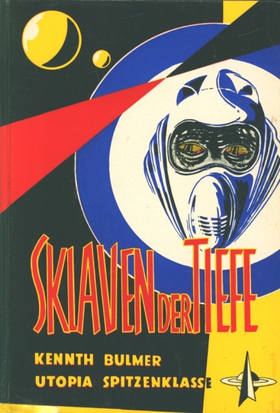 Bulmer, Kenneth Leihbuch Sklaven der Tiefe (Hönne)