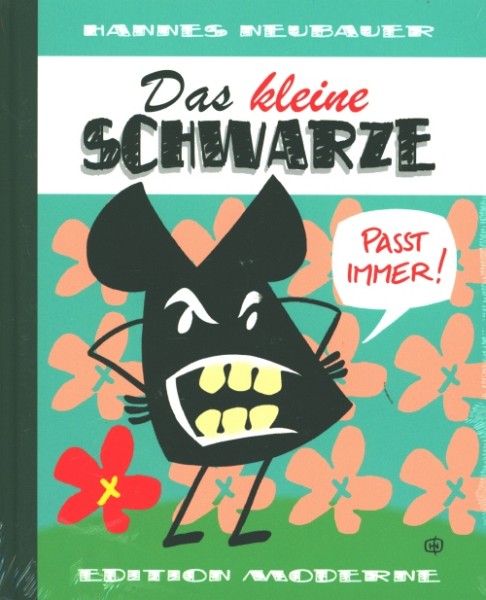 Kleine Schwarze (Edition Moderne, B.) Sonderangebot