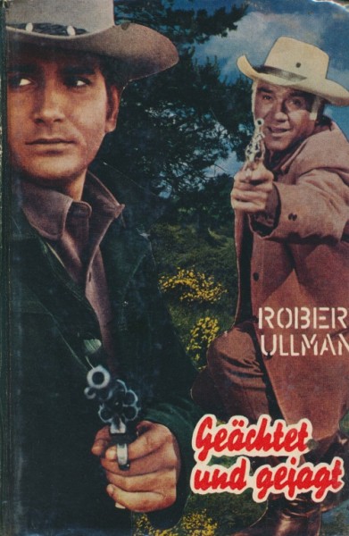 Ullman, Robert Leihbuch Geächtet und gejagt (Feldmann)