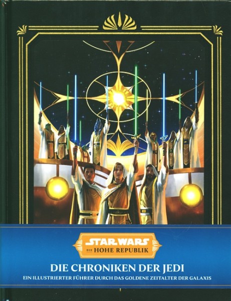 Star Wars: Die Hohe Republik: Die Chroniken der Jedi
