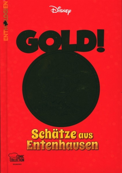 Enthologien 52: GOLD! - Schätze aus Entenhausen