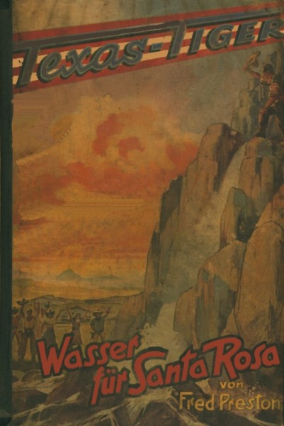 Texas-Tiger Leihbuch Wasser für Santa Rosa (Hönne)