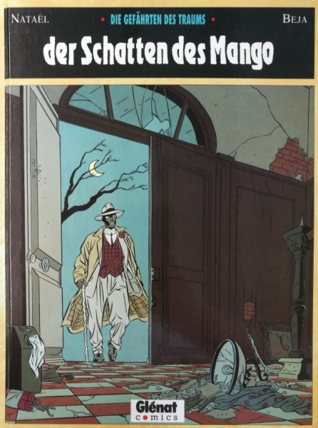 Gefährten des Traums (Glenat, BÜ.) Nr. 1,2