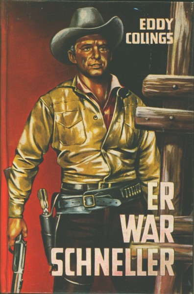 Colings, Eddy Leihbuch Er war schneller (Feldmann)