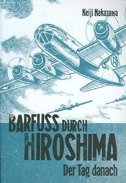 Barfuss durch Hiroshima 2