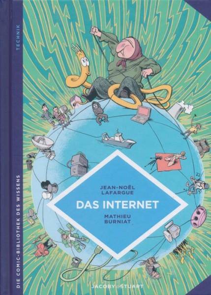 Die Comic-Bibliothek des Wissens: Das Internet