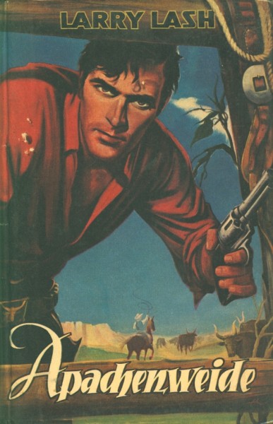 Lash, Larry Leihbuch Apachenweide (Mülbusch)