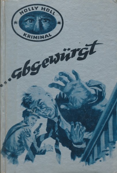 Holly Holl Leihbuch ...abgewürgt (Bethke)