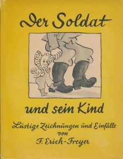 Soldat und sein Kind (Deutscher Verlag, Br., Vorkrieg) Nr. 1