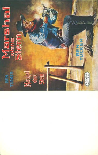 Tucker, Ben Leihbuch SU Marshal ohne Stern (Rekord) nur Schutzumschlag