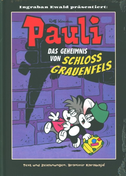 Pauli: Das Geheimnis von Schloss Grauenfels