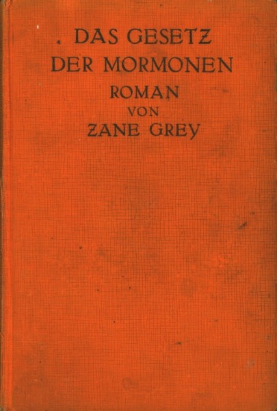 Grey, Zane Leihbuch Gesetz des Mormonen (Awa)