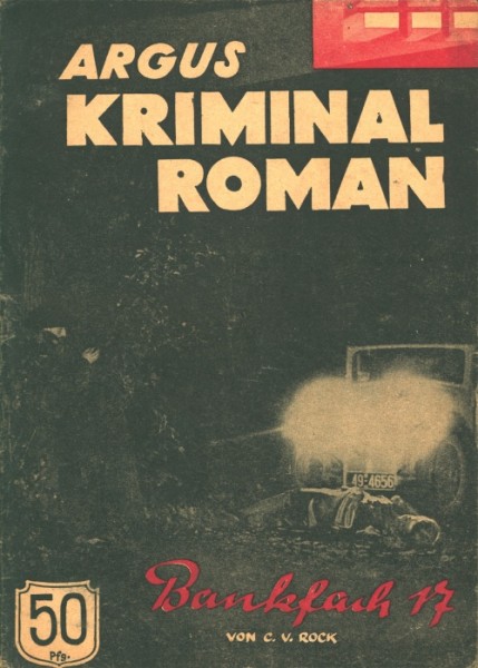 Argus Kriminal Roman (Inngauverlag, 1948-51) Nr. 1-5