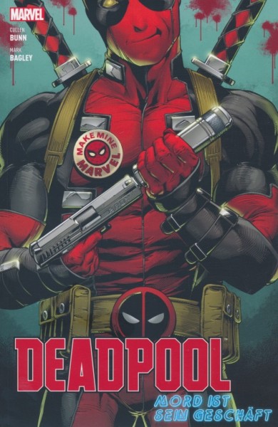Deadpool: Mord ist sein Geschäft (Panini, Br.)