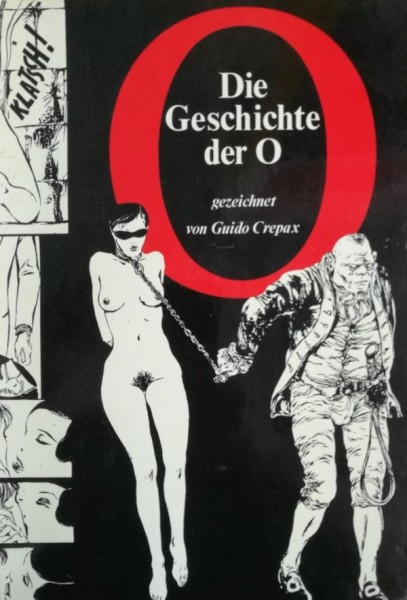 Geschichte der O (Belrose, B.) Guido Crepax