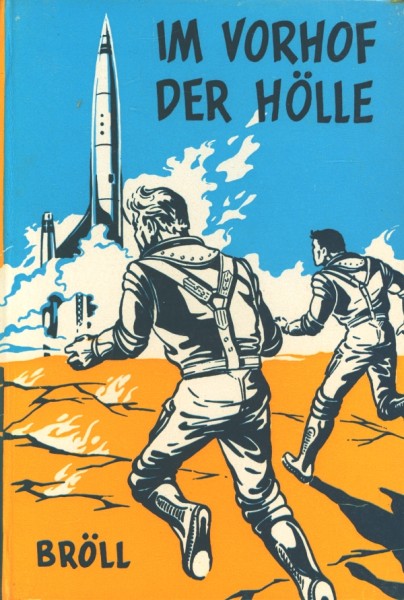 Bröll, W.W. Leihbuch Im Vorhof der Hölle (Hönne)