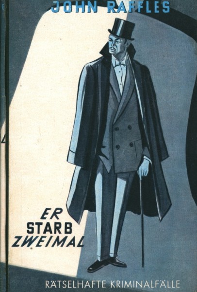 John Raffles Leihbuch Er starb zweimal (Mars)