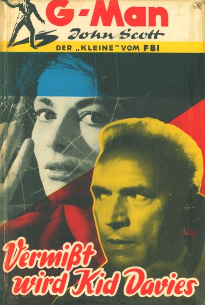 G-Man John Scott Leihbuch Vermißt wird Kid Davies (Borgsmüller)