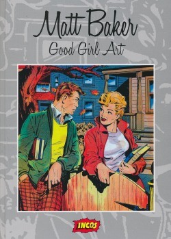 Matt Baker (Incos, B.) Good Girl Art