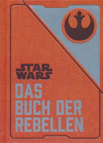 Star Wars: Das Buch der Rebellen (Panini, B.)