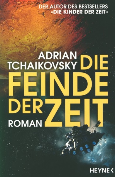 Tchaikovsky, A.: Die Feinde der Zeit