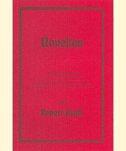 Robert Kraft Buch: Novellen (Reprints) Romanheftreprints Vorkrieg