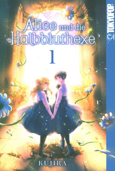 Alice und die Halbbluthexe (Tokyopop, Tb.) Nr. 1-3