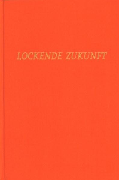 Bings, Henry Leihbuch Lockende Zukunft (Hönne)