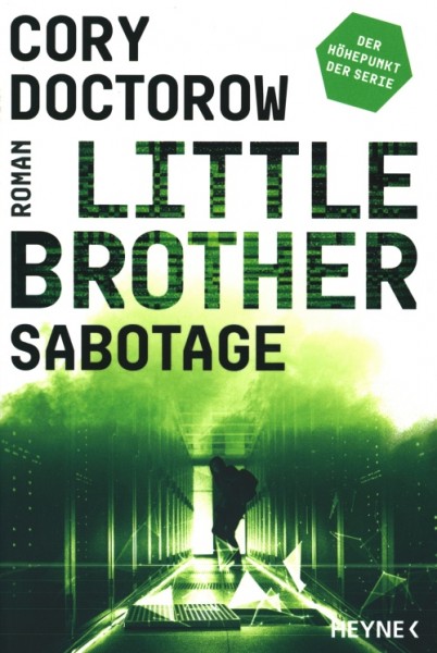 Doctorow, C.: Little Brother - Sabotage