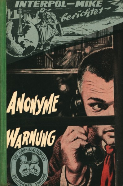 Interpol - Mike berichtet Leihbuch Anonyme Warnung (Bethke)