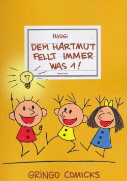 Der Hartmut 09: Dem Hartmut fellt immer was 1!