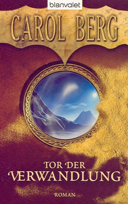 Berg, Carol (Blanvalet, Tb.) Rai-Kirah-Saga Nr. 1 (neu)