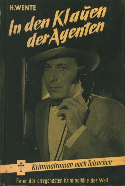 Wente, H. Leihbuch In den Klauen der Agenten (Pfriem)