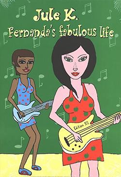 Fernanda's fabulous life (Edition 52, Br.)