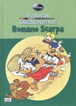 Besten Geschichten von (Ehapa, B.) Romanao Scarpa