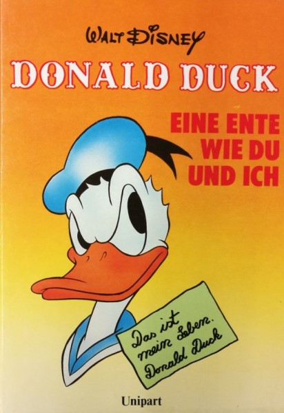 Donald Duck - Eine Ente wie du und ich (Unipart, B.)