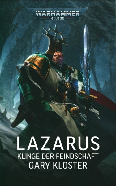 Warhammer 40.000 - Lazarus: Klinge der Feindschaft
