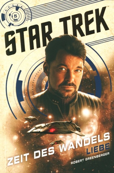 Star Trek: Zeit des Wandels 05 - Liebe