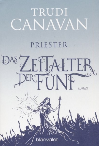 Canavan, T.: Das Zeitalter der Fünf 1 - Priester