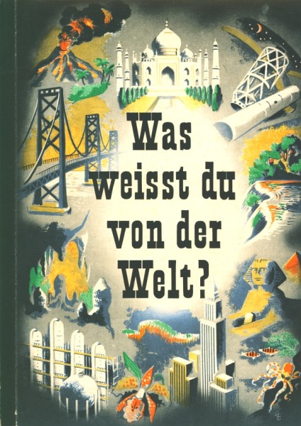 Birkel SBA Was weisst du von der Welt? 1. Auflage (30253/4) komplett Sammelbilderalbum